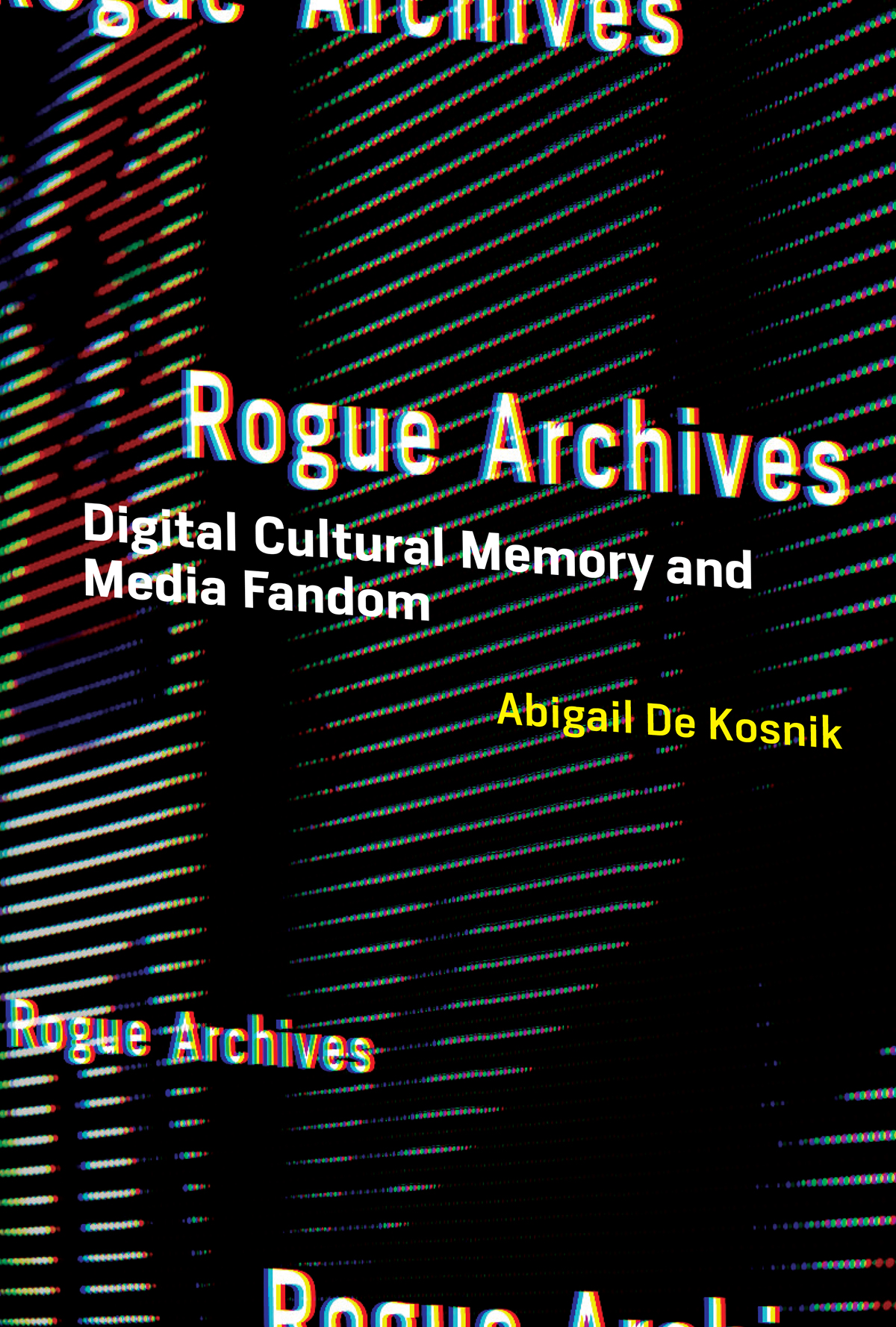 Book cover image for Rogue Archives