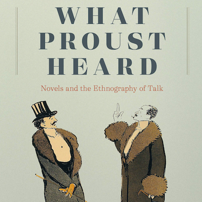 What Proust Heard Book Cover